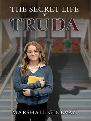cover image of The Secret Life of Truda